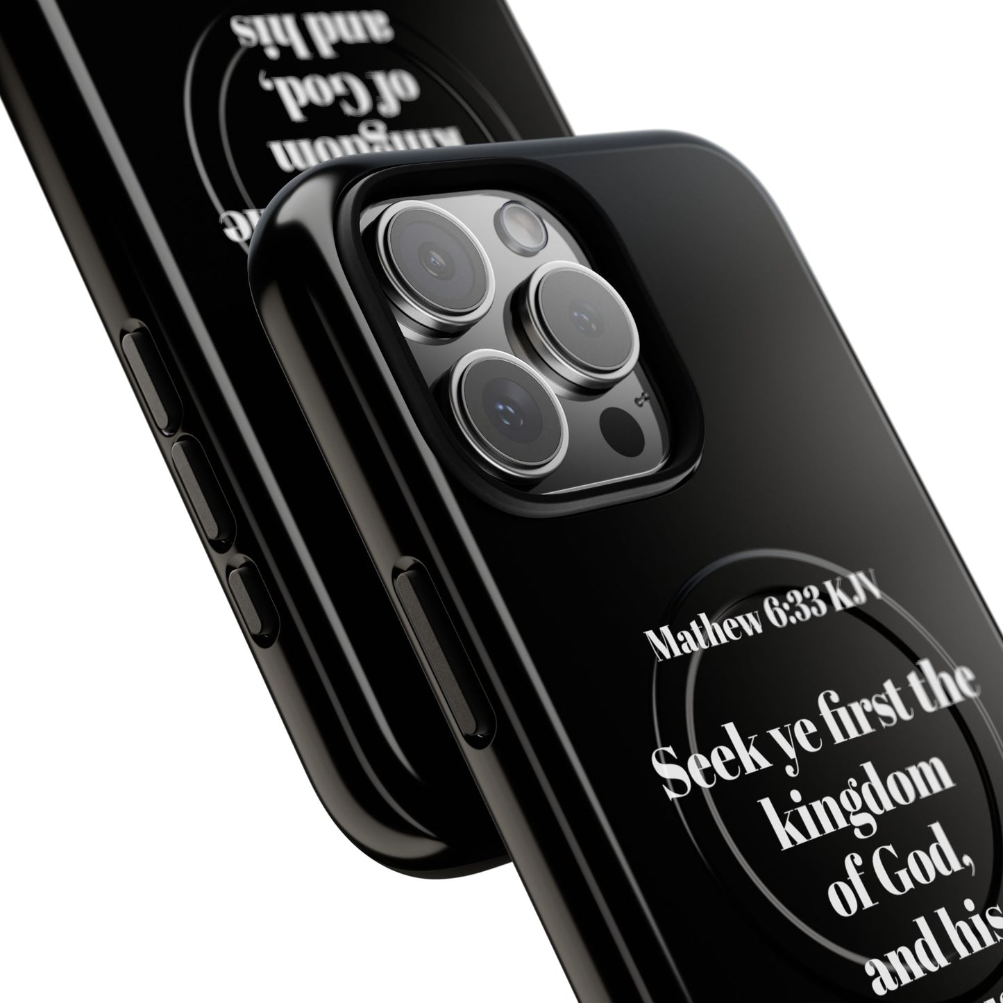 Bible Verse Phone Case — Matthew 6:33 KJV "Seek ye the kingdom of God" Magnetic Tough Case