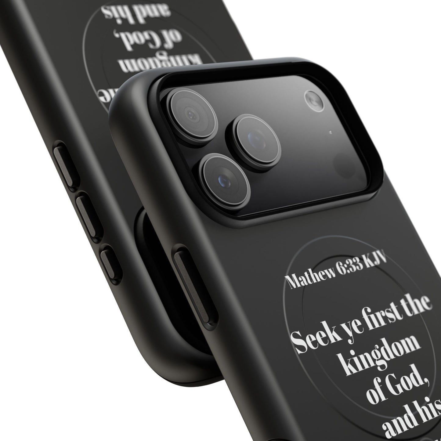 Bible Verse Phone Case — Matthew 6:33 KJV "Seek ye the kingdom of God" Magnetic Tough Case