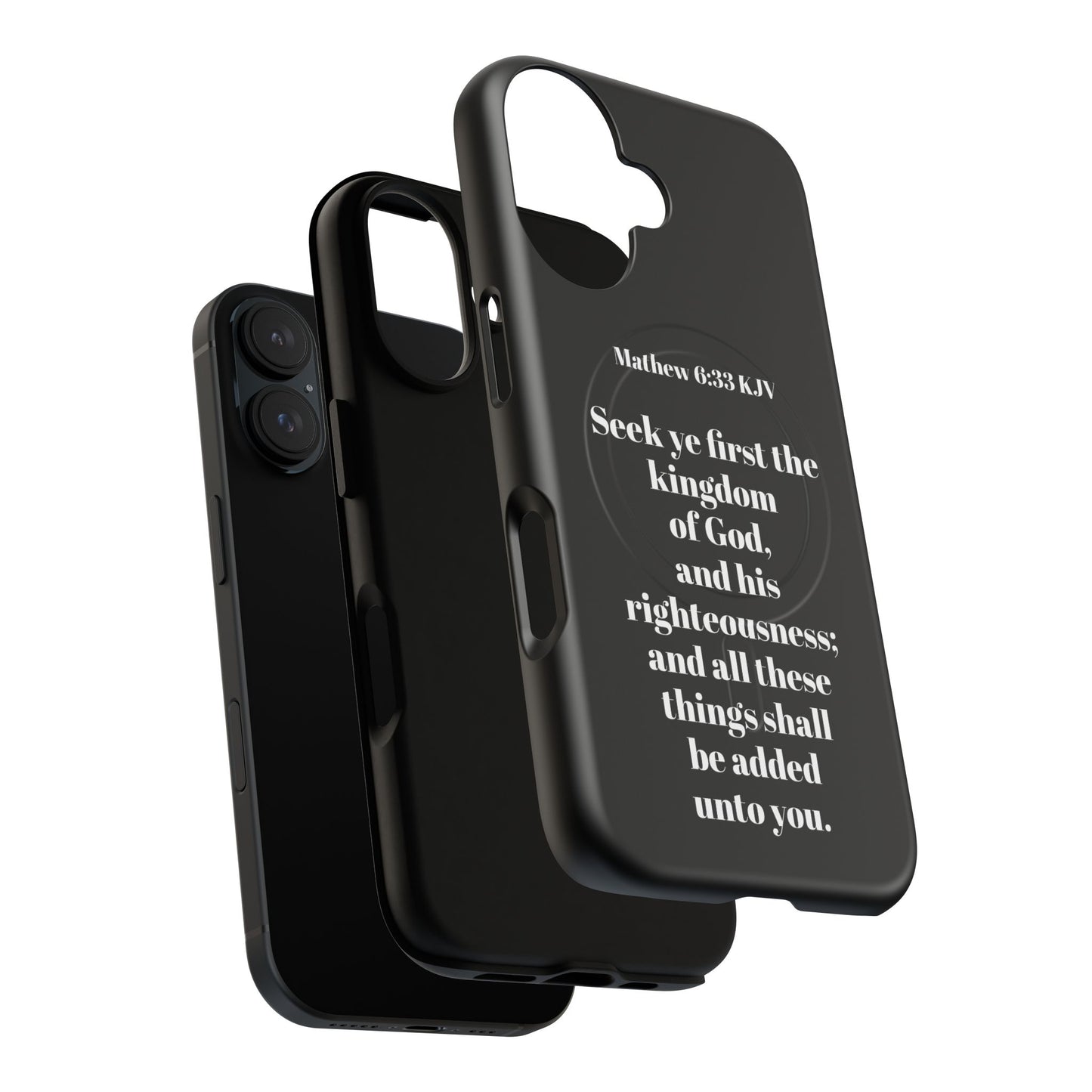 Bible Verse Phone Case — Matthew 6:33 KJV "Seek ye the kingdom of God" Magnetic Tough Case