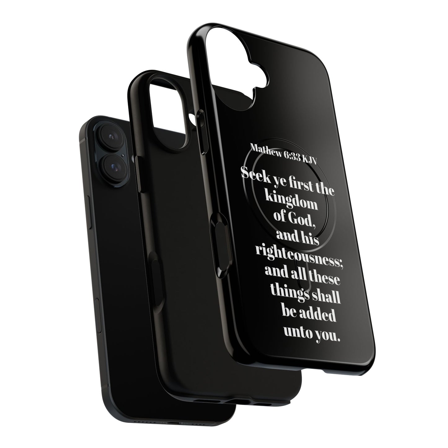 Bible Verse Phone Case — Matthew 6:33 KJV "Seek ye the kingdom of God" Magnetic Tough Case