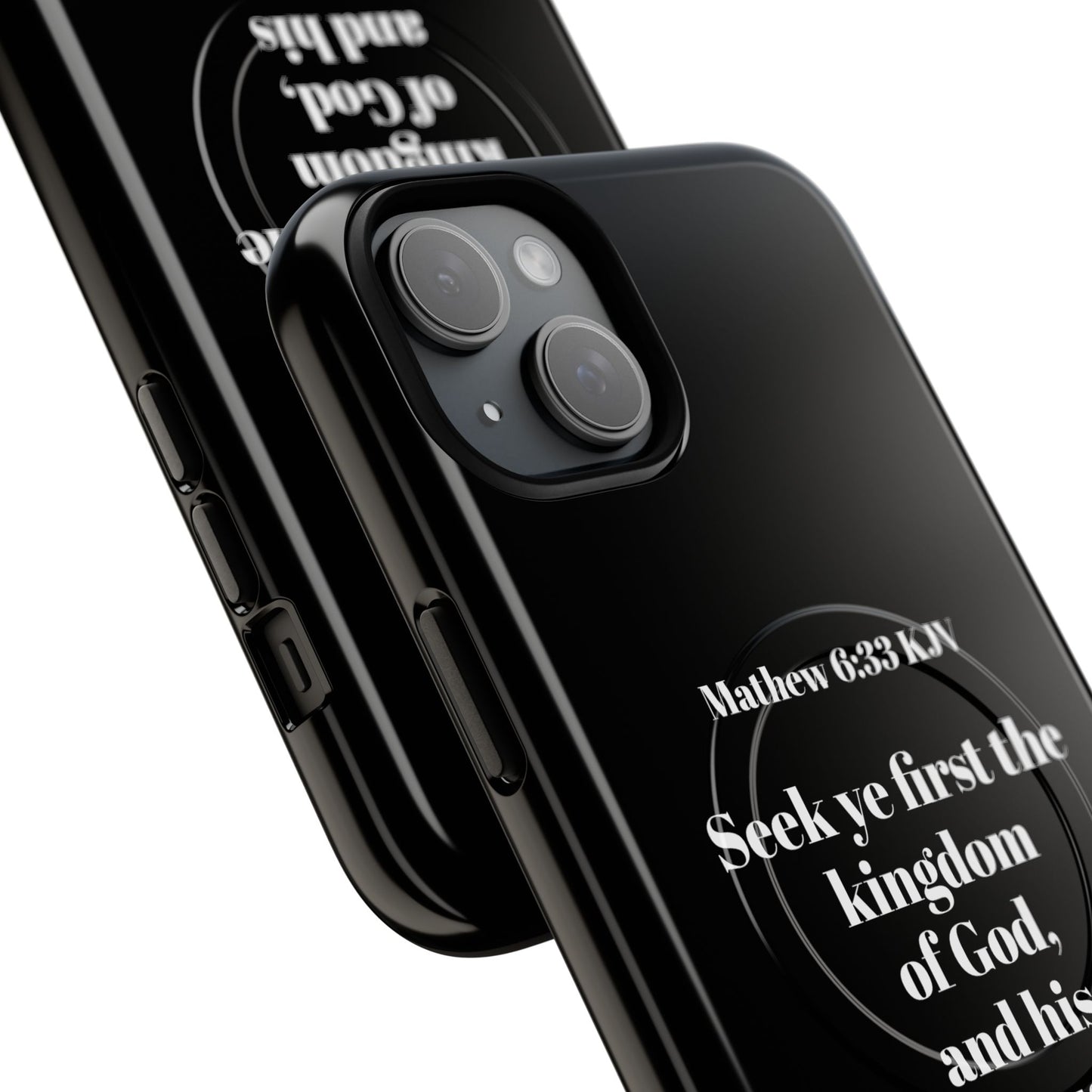 Bible Verse Phone Case — Matthew 6:33 KJV "Seek ye the kingdom of God" Magnetic Tough Case