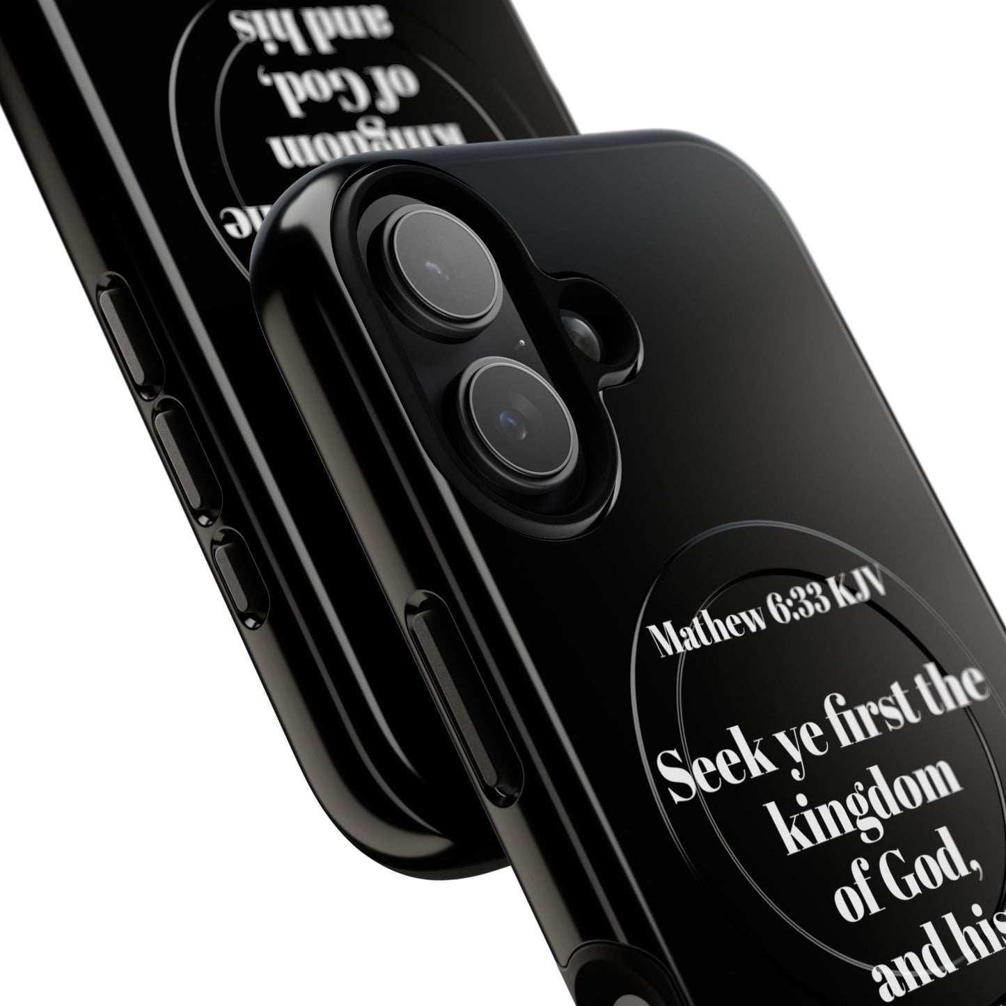 Bible Verse Phone Case — Matthew 6:33 KJV "Seek ye the kingdom of God" Magnetic Tough Case
