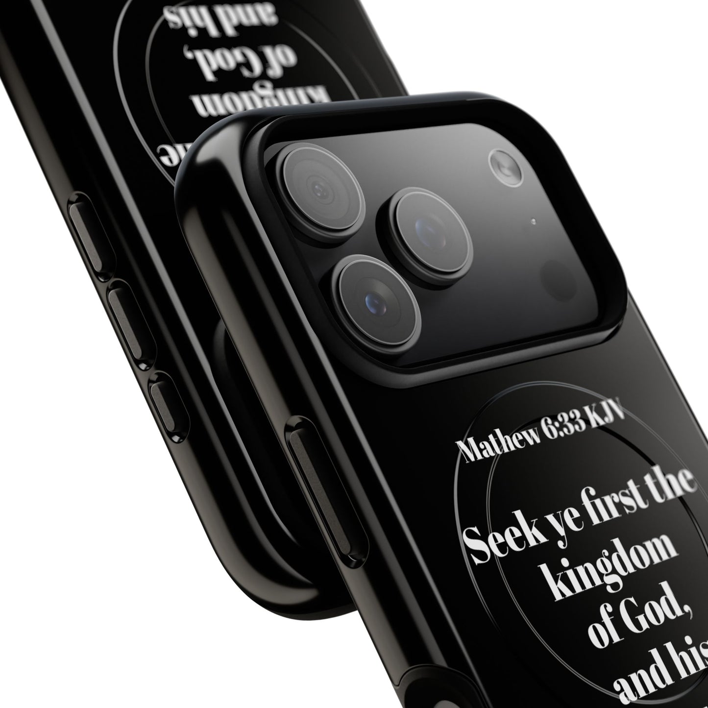 Bible Verse Phone Case — Matthew 6:33 KJV "Seek ye the kingdom of God" Magnetic Tough Case